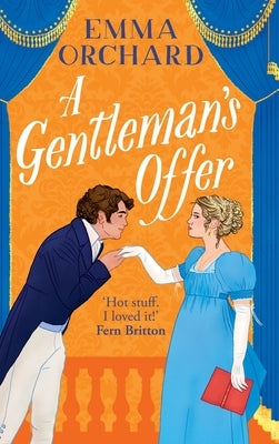 A Gentleman's Offer by Orchard, Emma