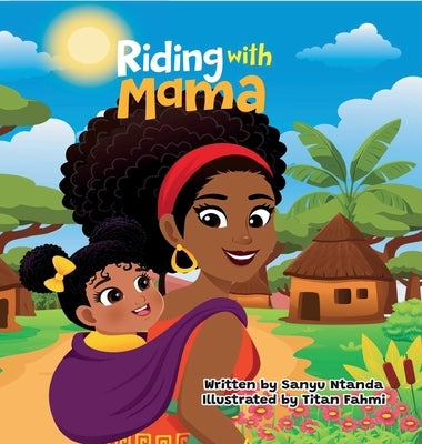 Riding with Mama by Ntanda, Sanyu