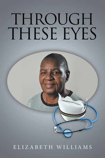 Through These Eyes by Williams, Elizabeth
