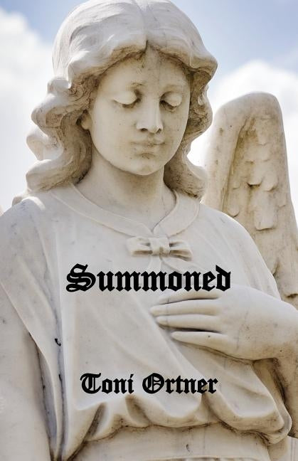 Summoned by Ortner, Toni
