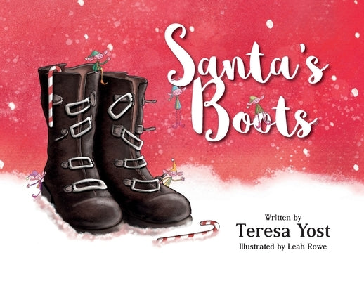 Santa's Boots by Yost, Teresa