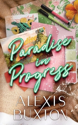 Paradise in Progress by Buxton