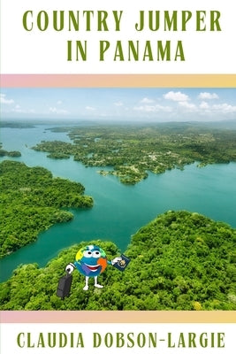 Country Jumper in Panama by Dobson-Largie, Claudia