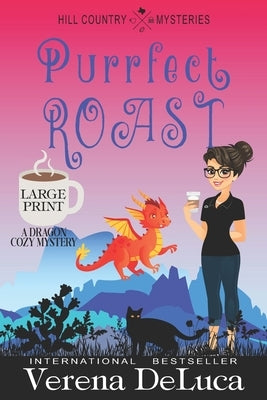 Purrfect Roast: A Dragon Cozy Mystery by Baldron, Nak