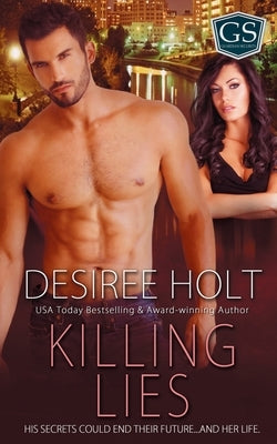 Killing Lies by Holt, Desiree