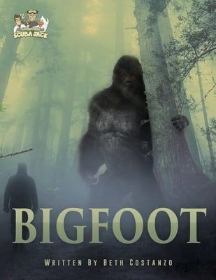 Bigfoot Workbook With Activities for Kids by Costanzo, Beth
