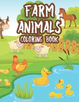 Farm Animals Coloring Book: Fun-Filled Coloring Activity Pages For Kids, Coloring And Tracing Sheets Of Farm Animals by Sky, Blue