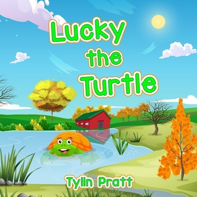 Lucky the Turtle by Pratt, Tylin