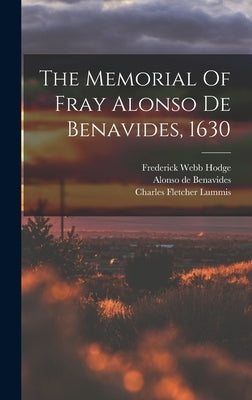 The Memorial Of Fray Alonso De Benavides, 1630 by Benavides, Alonso De