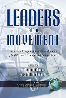 Leaders for a Movement by Andrews, P. Gayle