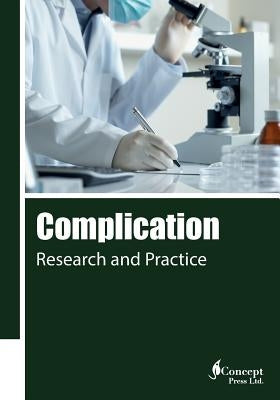 Complication: Research and Practice by Press, Iconcept