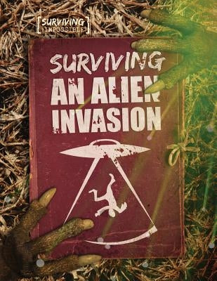 Surviving an Alien Invasion by Ogden, Charlie