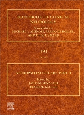 Neuropalliative Care: Part II Volume 191 by Miyasaki, Janis M.