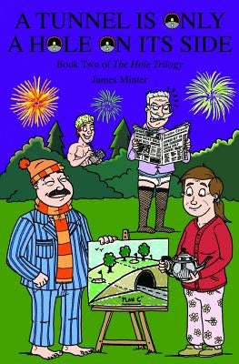 A Tunnel is Only a Hole on Its Side by Shinn, Paul