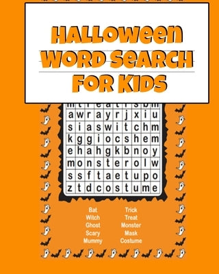 Halloween Word Search For Kids: Easy Activities For Kids For Airplane Rides During Spooky Times, 8x10, Printed On One Side To Be Safe For Color Marker by Spooky, Boo