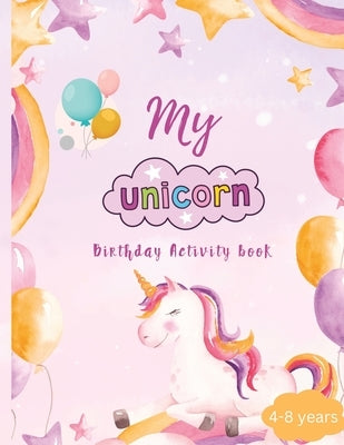 Unicorn Birthday Activity Book by Ince, Sophia