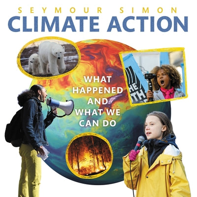 Climate Action: What Happened and What We Can Do by Simon, Seymour