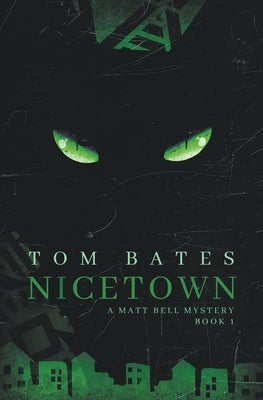 Nicetown by Bates, Tom