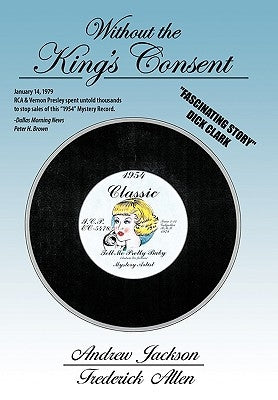 Without the King's Consent: "Tell Me Pretty Baby" by Jackson, Andrew
