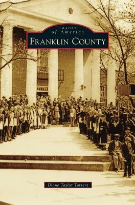 Franklin County by Torrent, Diane Taylor