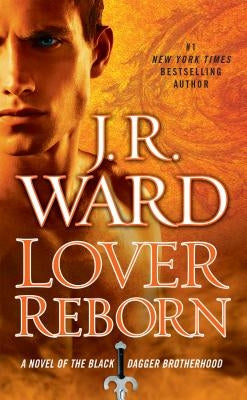 Lover Reborn by Ward, J. R.