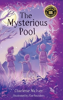The Mysterious Pool by McIver, Charlene