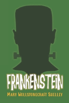 Frankenstein (Dyslexia-friendly edition): or, The modern Prometheus by Shelley, Mary Wollstonecraft