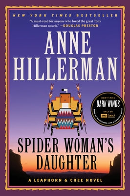 Spider Woman's Daughter: A Leaphorn, Chee & Manuelito Novel by Hillerman, Anne
