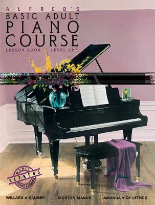 Alfred's Basic Adult Piano Course Lesson Book, Bk 1: Book & CD by Palmer, Willard A.