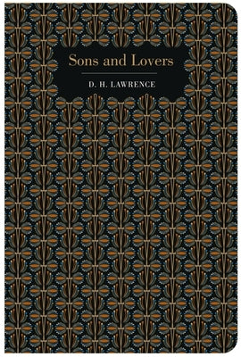 Sons and Lovers by Lawrence, David Herbert