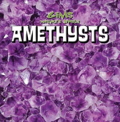 Amethysts by Mahoney, Emily