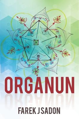 Organun by Sadon, Farek J.