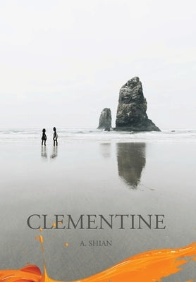 Clementine by Shian, A.
