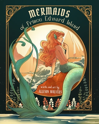 Mermaids of Prince Edward Island by Wolvers, Allison