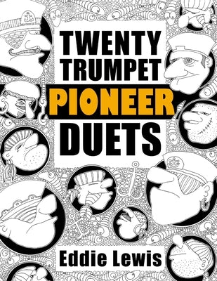 Twenty Trumpet Pioneer Duets by Lewis, Eddie