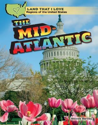 The Mid-Atlantic by Bartley, Niccole