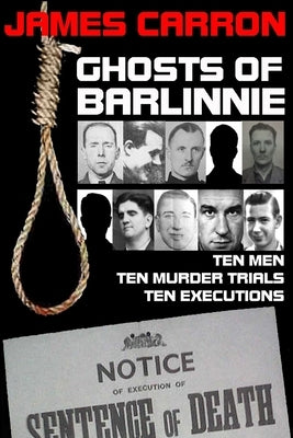 Ghosts of Barlinnie by Carron, James