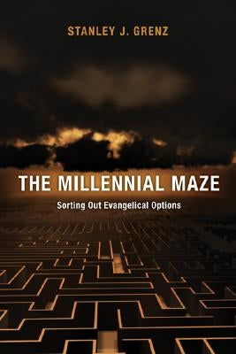 The Millennial Maze by Grenz, Stanley J.