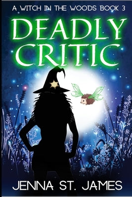 Deadly Critic by St James, Jenna