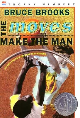 The Moves Make the Man (Rpkg) by Brooks, Bruce
