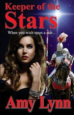 Keeper of the Stars by Lynn, Amy