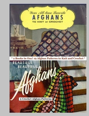 2 Afghan Pattern Books in One: 19 Knit and Crochet Afghan Patterns by Williams, Christina