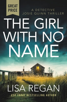 The Girl with No Name by Regan, Lisa