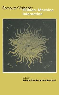 Computer Vision and Human-Computer Interaction by Cipolle, R.