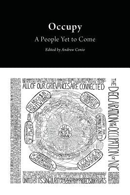 Occupy: A People Yet to Come by Conio, Andrew