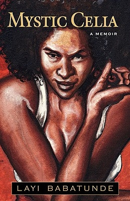 Mystic Celia by Babatunde, Layi