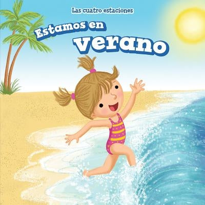 Estamos En Verano (It's Summer) by Olsen, Alana