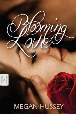 Blooming Love by Goudard, Yvan C.