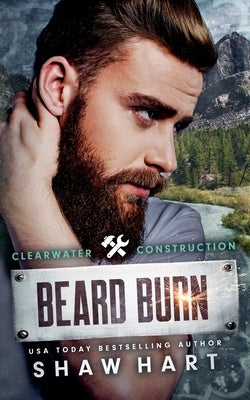Beard Burn by Hart, Shaw