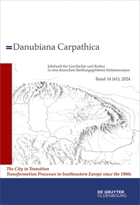 2024: The City in Transition. Transformation Processes in Southeastern Europe Since the 1980s by Simon, Daniela